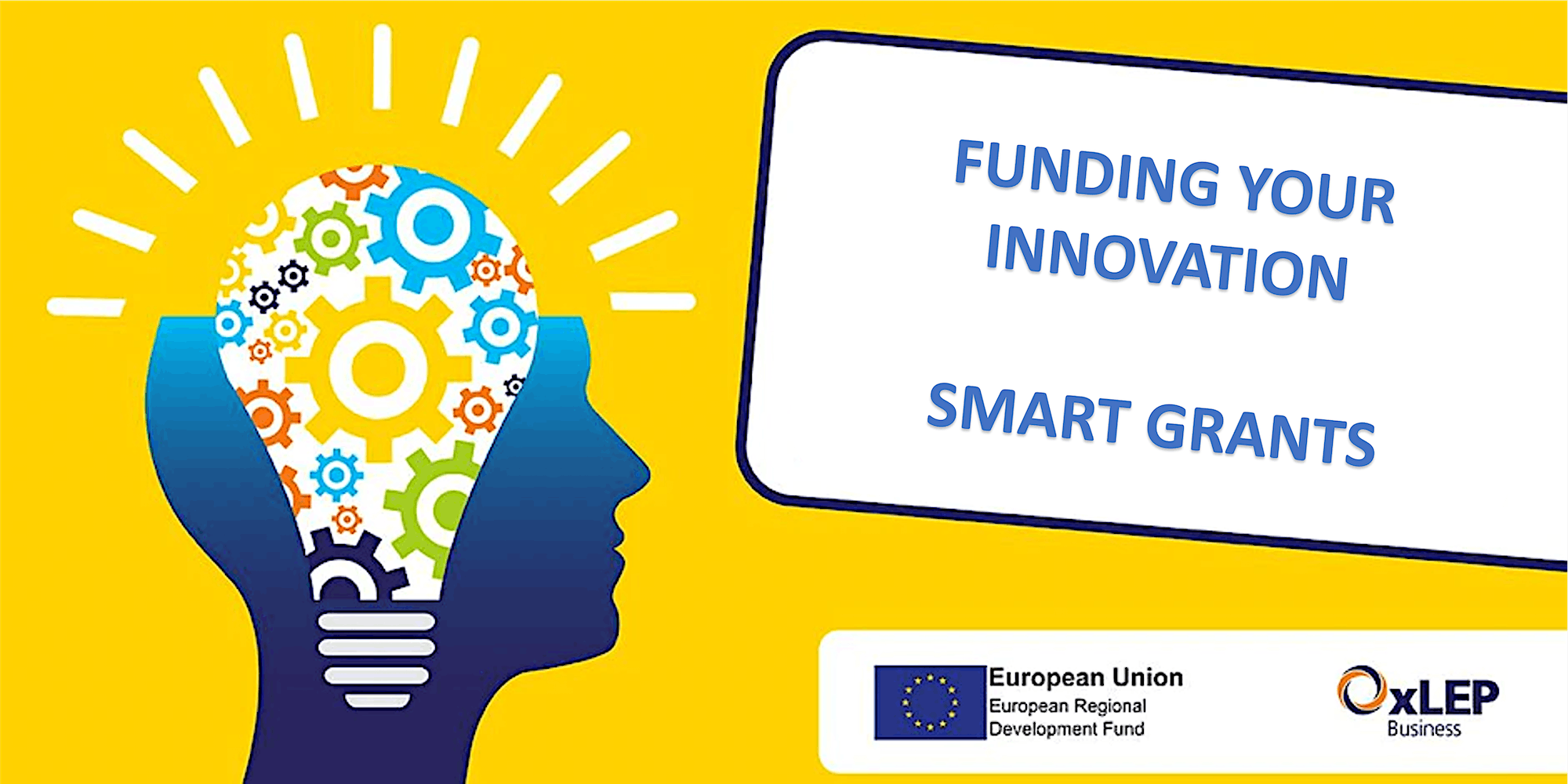 Funding Your Innovation SMART Grants OxLEP Business